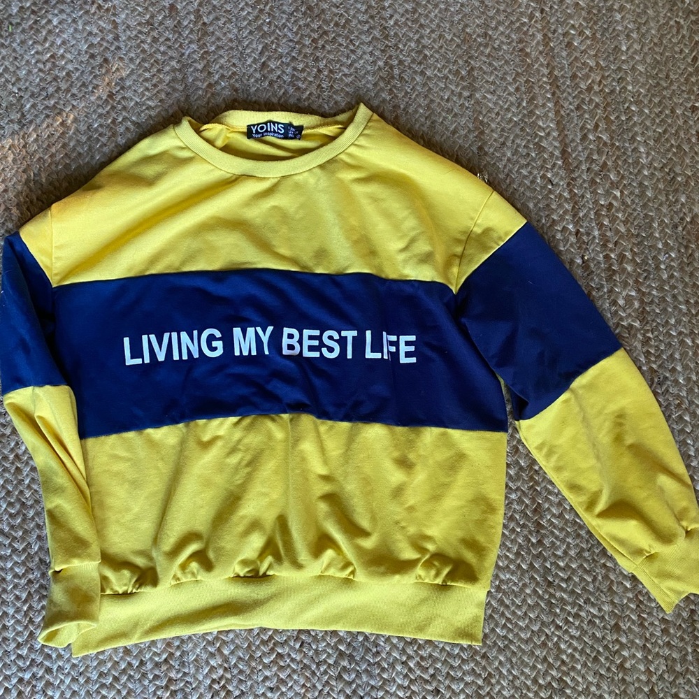 Living My Best Life sweatshirt